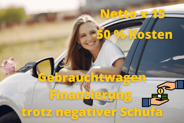 Everything important about used car financing despite negative Schufa in brief