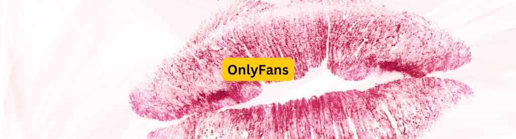 bugün para kazanın OnlyFans