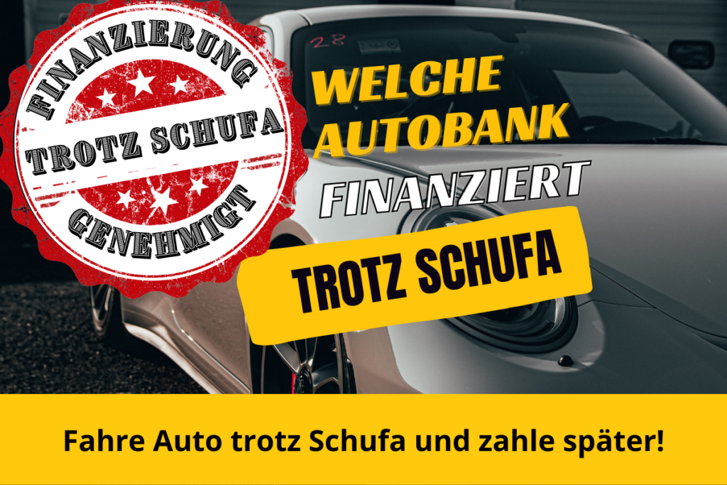 Which car bank finances despite negative Schufa